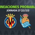 Villarreal – Real Sociedad: las posibles alineaciones