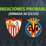 Sevilla – Villarreal: las posibles alineaciones