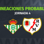 Betis – Rayo: las posibles alineaciones