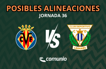 Villarreal Leganés