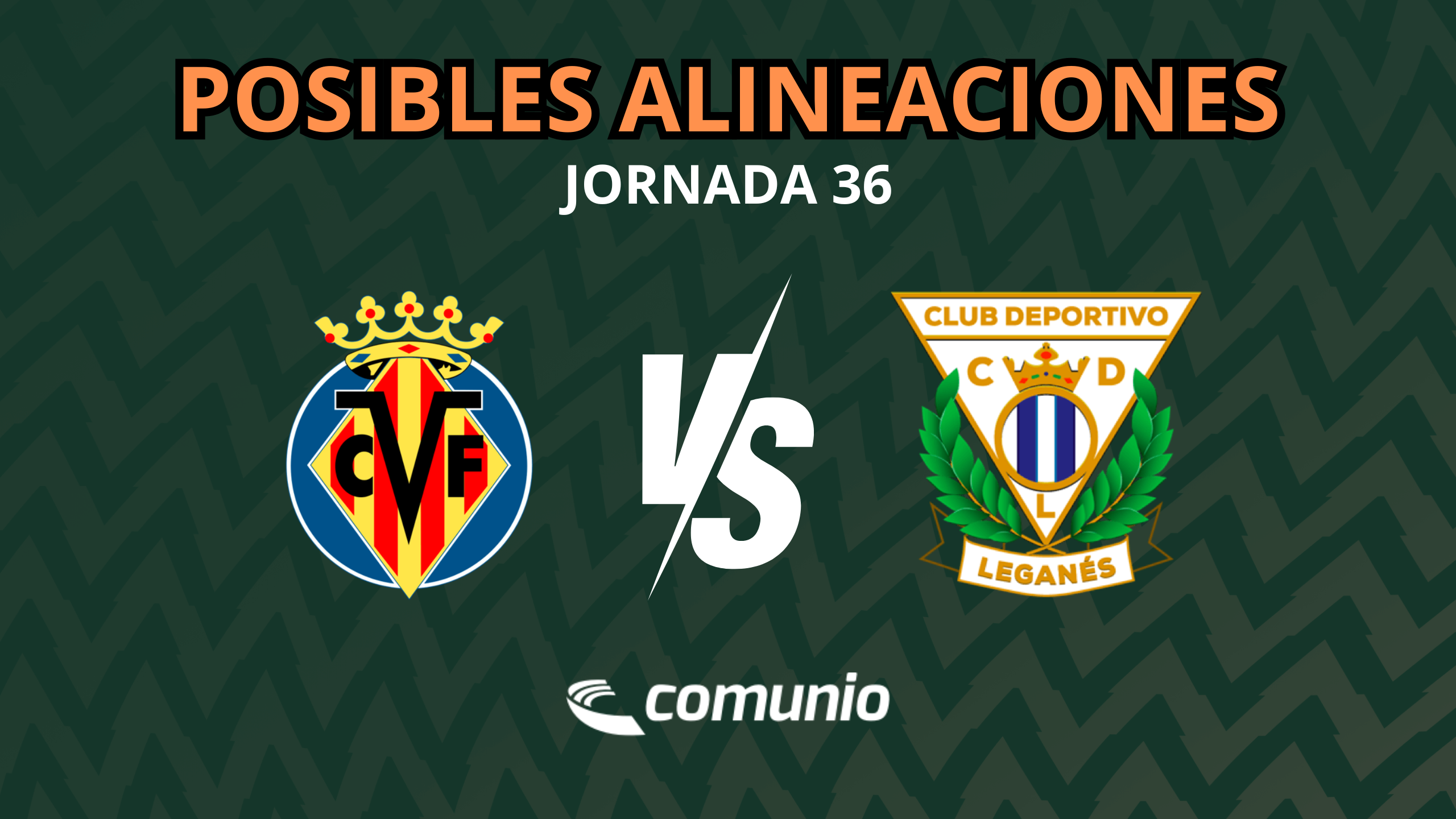 Villarreal Leganés
