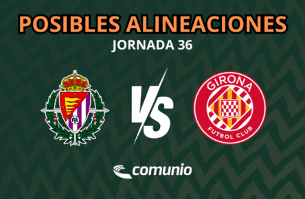 Valladolid Girona