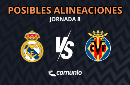 Real Madrid – Villarreal: las posibles alineaciones Real Madrid Villarreal