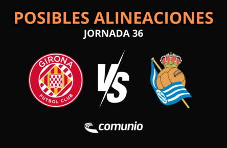 Girona Real Sociedad